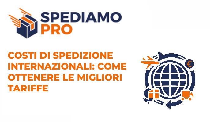 migliori tariffe spedizioni internazionali